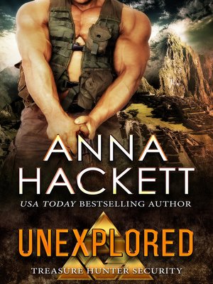 cover image of Unexplored (Treasure Hunter Security #3)